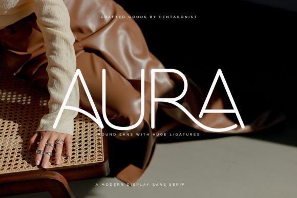 Aura: The Modern Sans Serif That Elevates Your Message