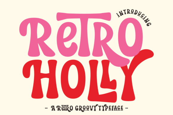Retro Holly: A Groovy Blast from the Past