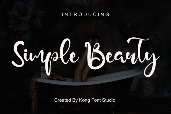 Simple Beauty: A Modern Script for Authentic Branding